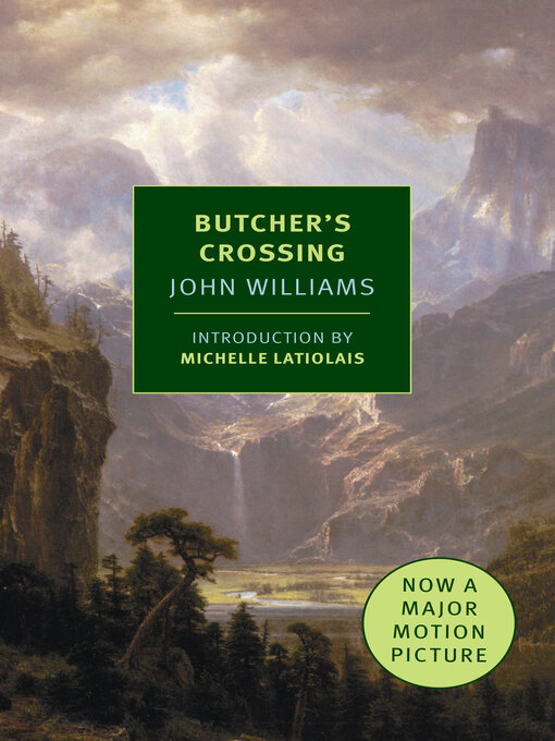 John Williams创作的Butcher's Crossing作品的详细信息 - 可供借阅